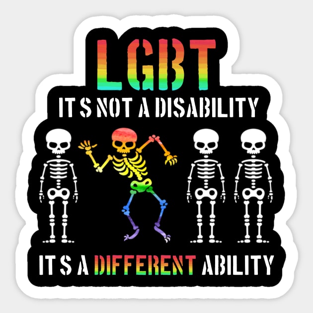 It's Not Disability It's A Different Ability Skeleton Sticker by reunitedbummer160